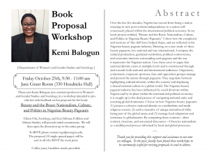 Flyer for Kemi Balogun's book proposal workshop. Additional information not in post: Eileen Otis and Lisa Gilman will provide initial commentary. We willl then open the discussion to the entire group. To RSVP, please contact wgs@uoregon.edu. The proposal (10 single spaced paces) will be sent to all who RSVP the week prior. Coffee, juice and breakfast snacks provided.